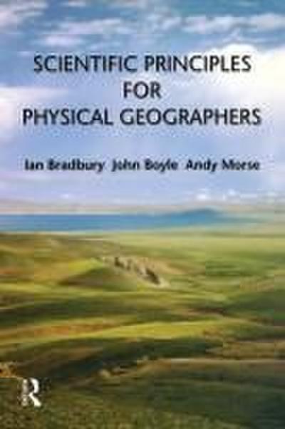 Scientific Principles for Physical Geographers