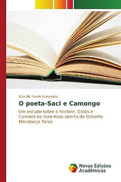 O poeta-Saci e Camongo