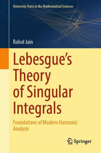 Lebesgue’s Theory of Singular Integrals