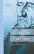 Freiherr vom Stein und seine Zeit