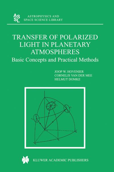 Transfer of Polarized Light in Planetary Atmospheres