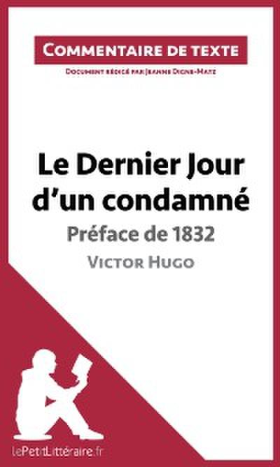 Le Dernier Jour d’un condamné de Victor Hugo - Préface de 1832