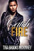 Catch Fire