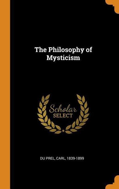 The Philosophy of Mysticism