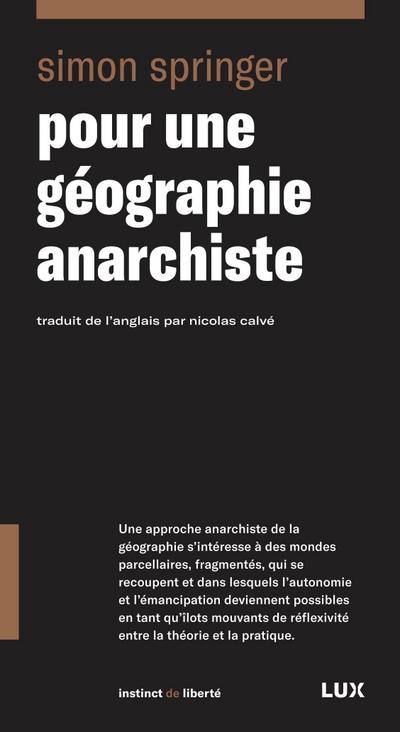 Pour une geographie anarchiste