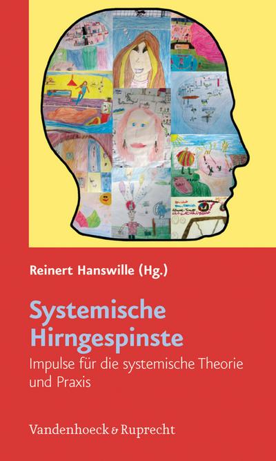 Systemische Hirngespinste