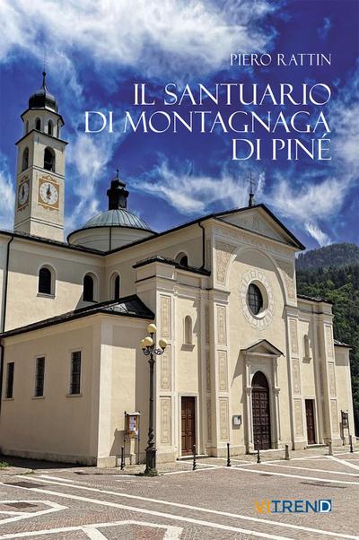 Rattin, P: Santuario di Montagnaga di Piné