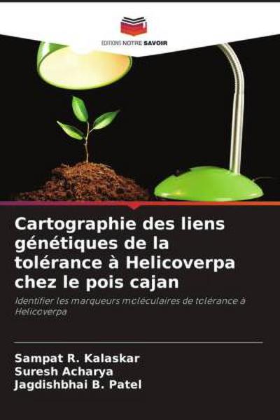 Cartographie des liens génétiques de la tolérance à Helicoverpa chez le pois cajan