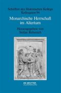 Monarchische Herrschaft im Altertum