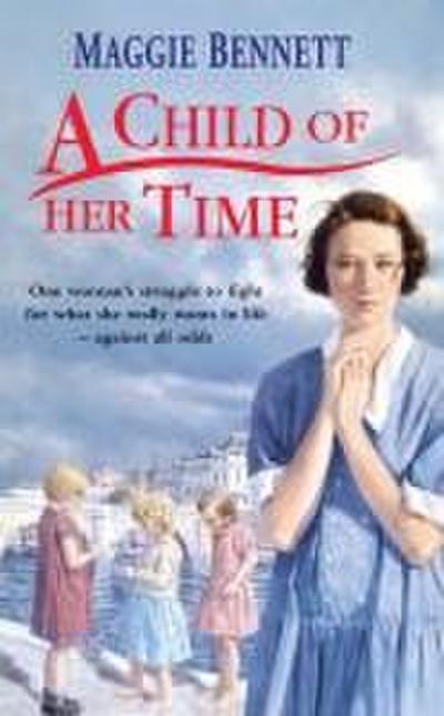 A Child Of Her Time