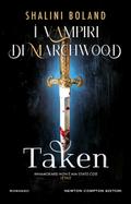 I vampiri di Marchwood. Taken