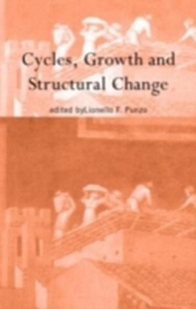 Cycles, Growth and Structural Change