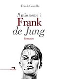 Il mio nome è Frank de Jung