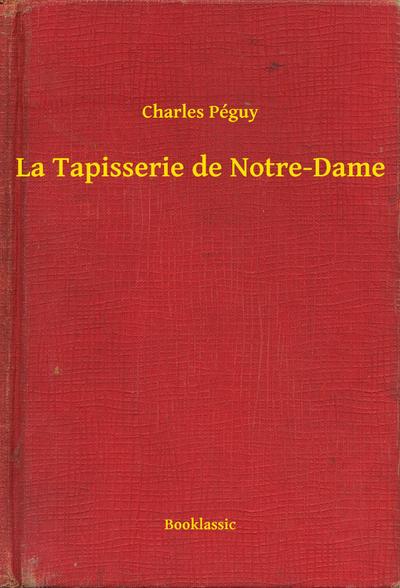 La Tapisserie de Notre-Dame