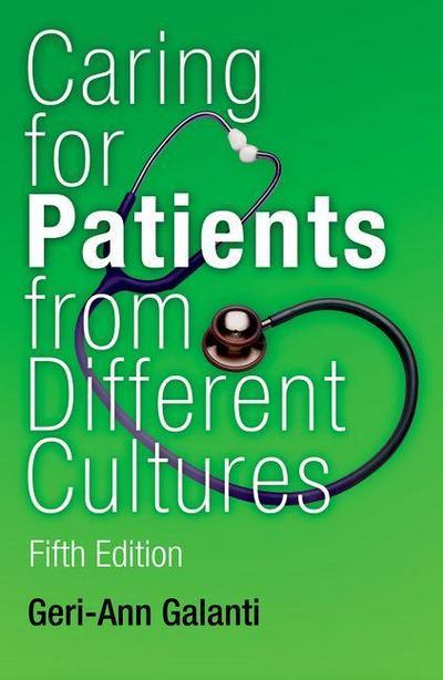 Caring for Patients from Different Cultures