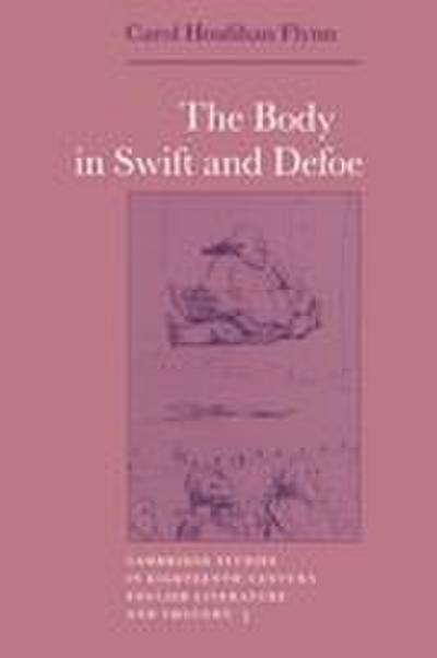 The Body in Swift and Defoe
