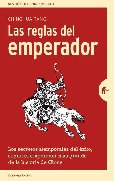 Reglas del Emperador, Las