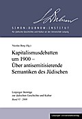 Kapitalismusdebatten um 1900 - Über antisemitisierende Semantiken des Jüdischen