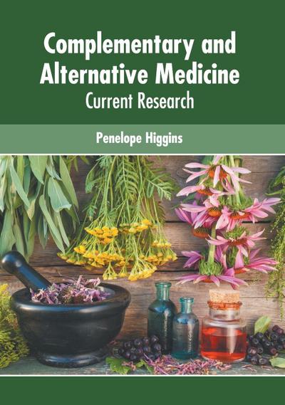 Complementary and Alternative Medicine: Current Research