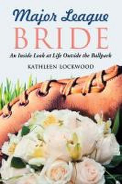 Major League Bride