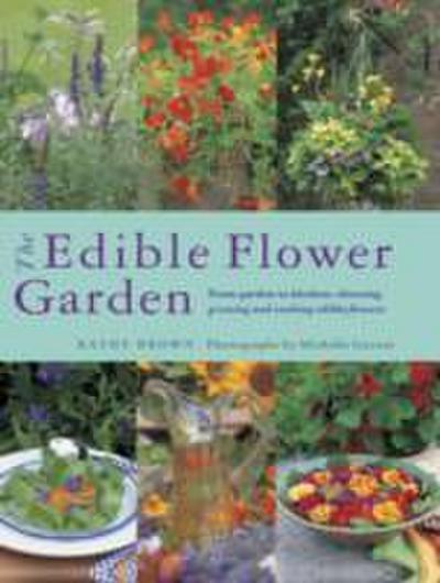 Edible Flower Garden, The