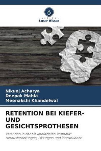 RETENTION BEI KIEFER- UND GESICHTSPROTHESEN