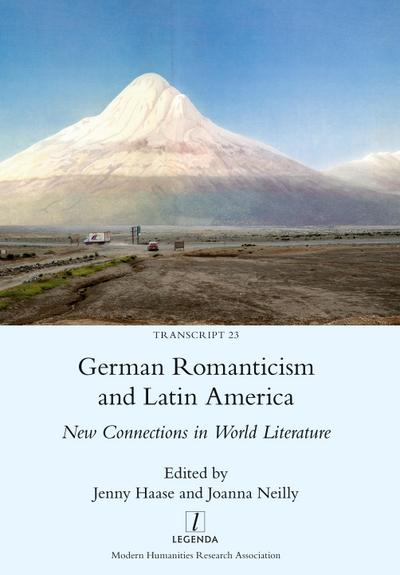 German Romanticism and Latin America