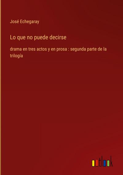 Lo que no puede decirse