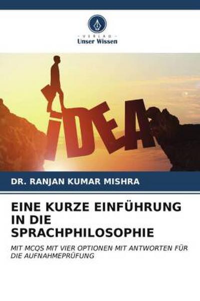 EINE KURZE EINFÜHRUNG IN DIE SPRACHPHILOSOPHIE