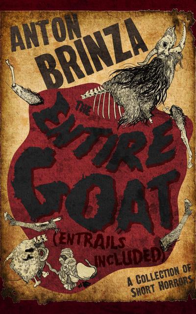 The Entire Goat (Entrails Included)