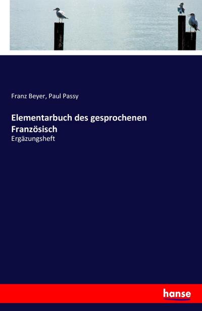 Elementarbuch des gesprochenen Französisch