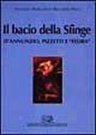Il bacio della sfinge. D’Annunzio, Pizzetti e «Fedra»