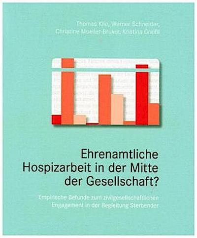 Ehrenamtliche Hospizarbeit in der Mitte der Gesellschaft?