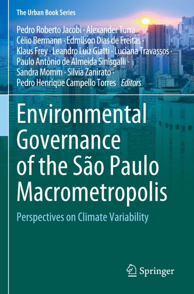 Environmental Governance of the São Paulo Macrometropolis