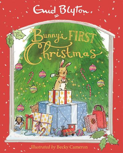 Blyton, E: Bunny’s First Christmas