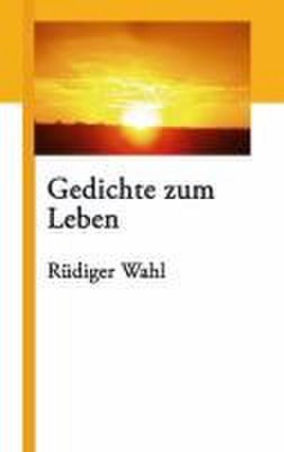 Gedichte zum Leben