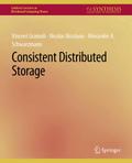 Consistent Distributed Storage
