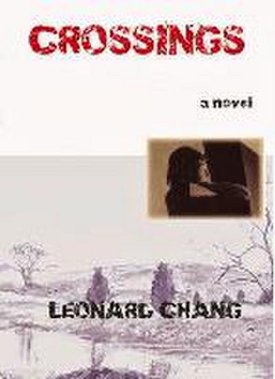 CROSSINGS FIRST EDITION FIRST