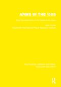 Arms in the ’80s