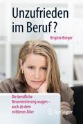 Unzufrieden im Beruf?