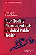 Poor Quality Pharmaceuticals in Global Public Health