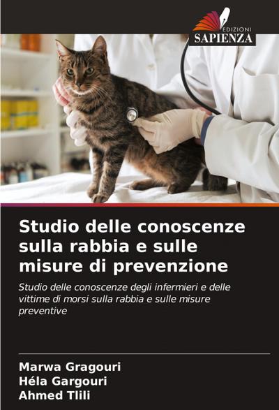 Studio delle conoscenze sulla rabbia e sulle misure di prevenzione