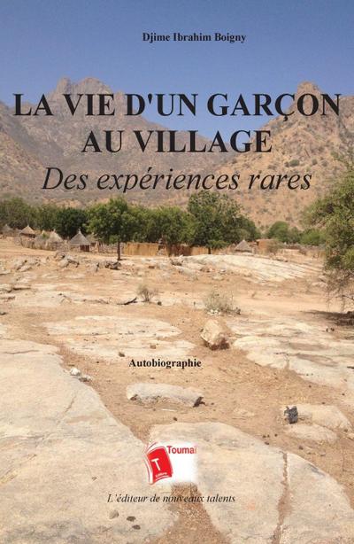 La Vie D’un Garçon Au Village