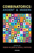 Combinatorics: Ancient & Modern