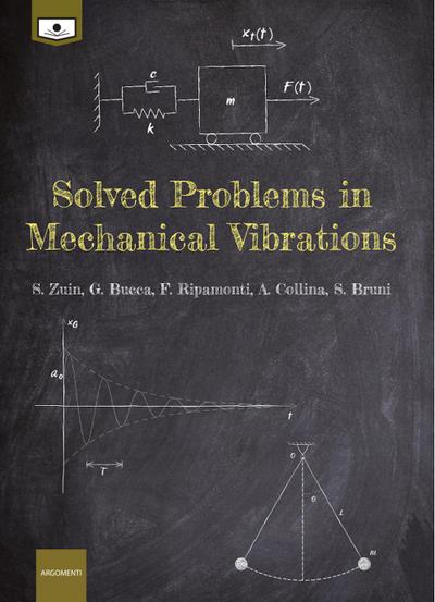 Solved problems in mechanical vibrations