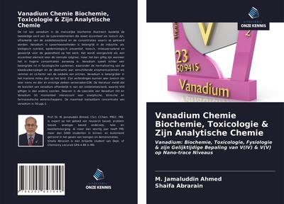 Vanadium Chemie Biochemie, Toxicologie & Zijn Analytische Chemie