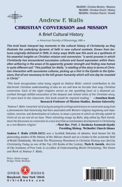 Christian Conversion and Mission: A Brief Cultural History