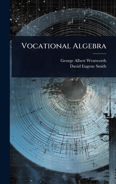 Vocational Algebra