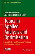 Topics in Applied Analysis and Optimisation