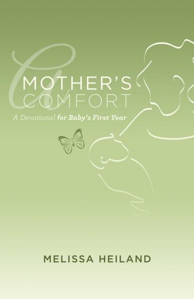 Mother’s Comfort